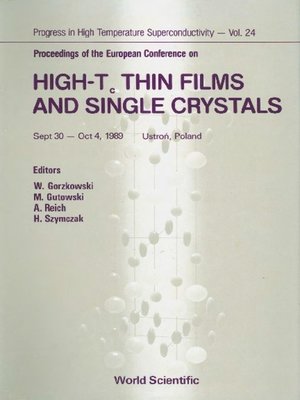 cover image of High-tc Thin Films and Single Crystals--Proceedings of the European Conference